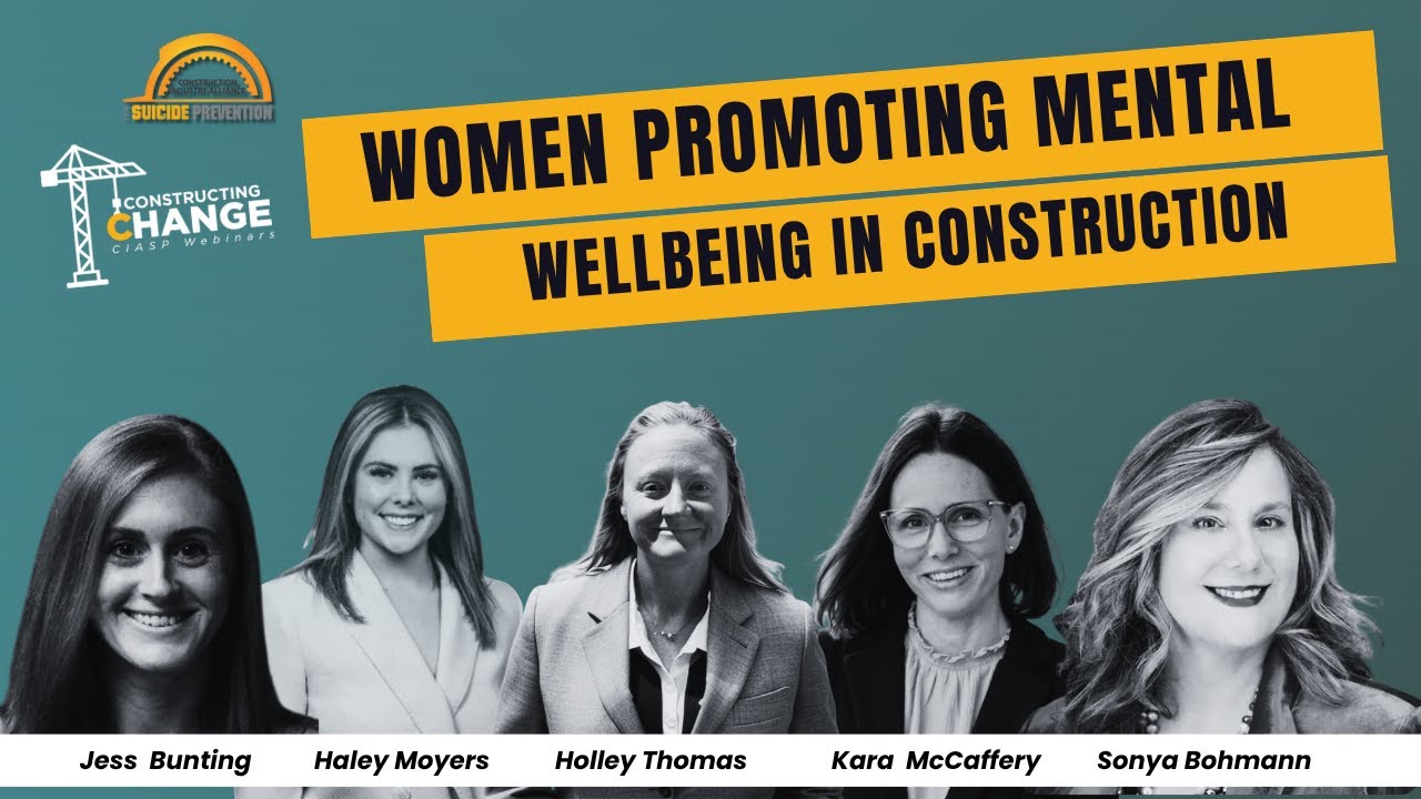 Constructing Change: Women Promoting Mental Wellbeing In Construction
