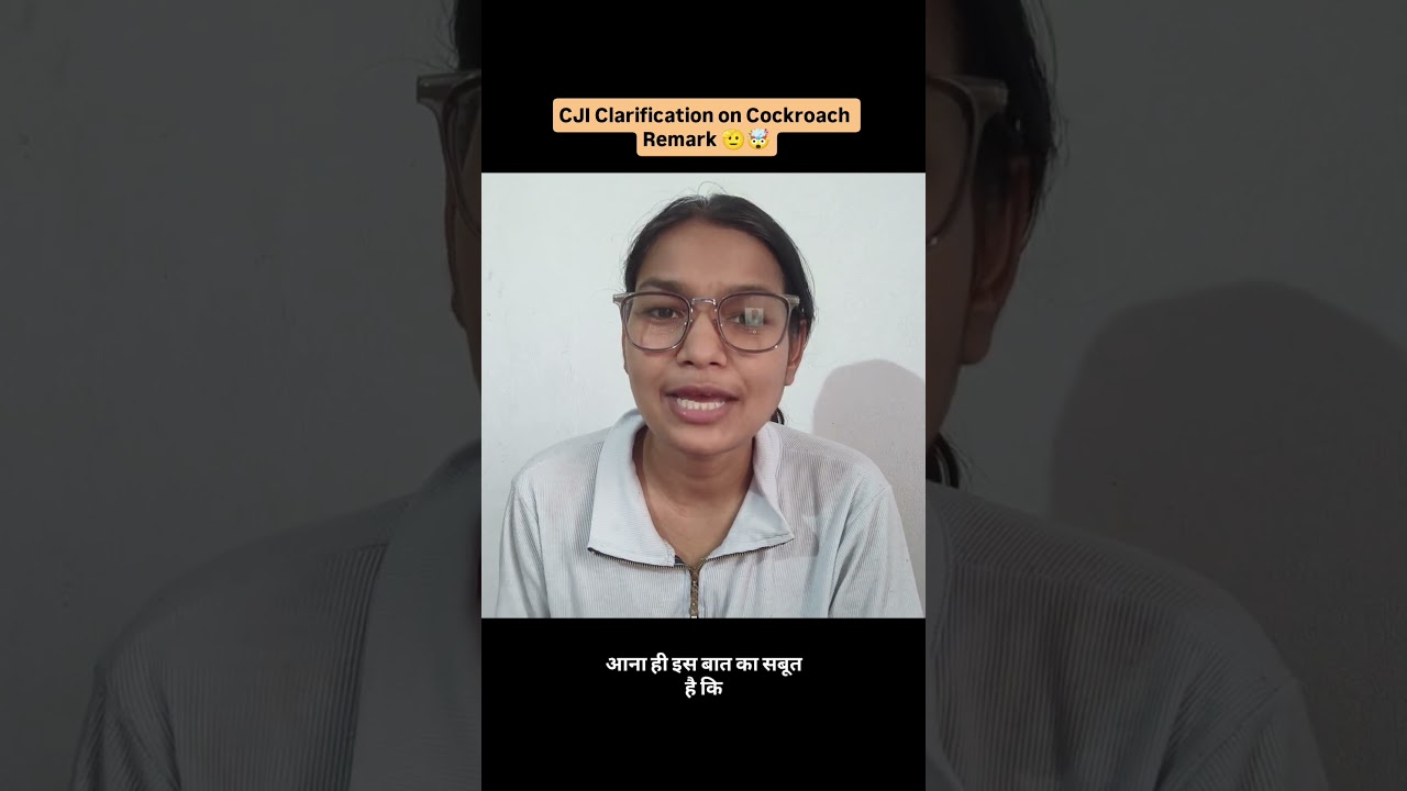 CJI Clarification on Cockroach Remarks 😱🤯 #ytshorts #shorts