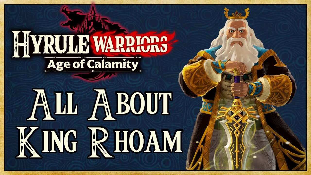 All About King Rhoam (FULL GUIDE) - Hyrule Warriors: Age of Calamity | Warriors Dojo