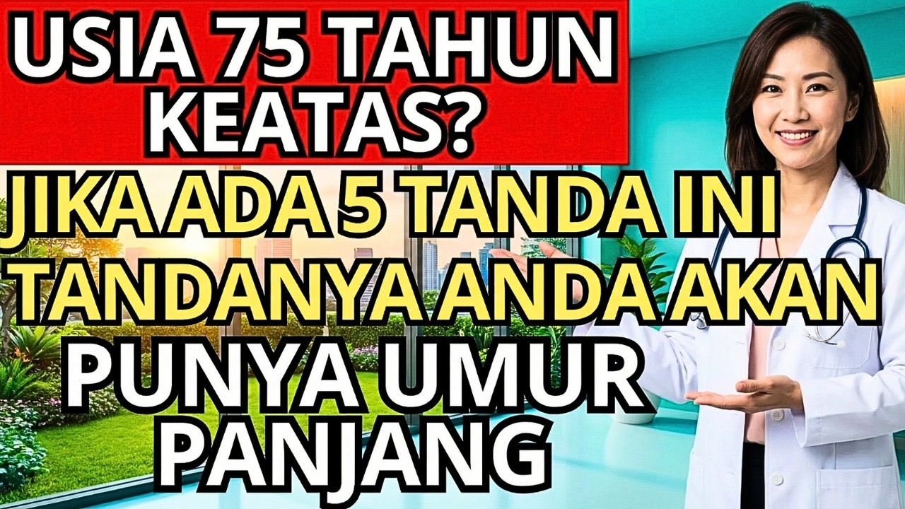Jika Punya 5 Hal Ini di Usia 75, Hidup 90 Tahun Itu Mudah! Cek Tanda Ini Sekarang Juga