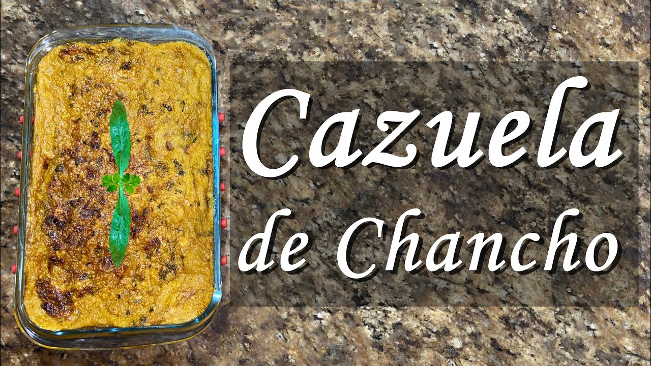 Cazuela de chancho o cerdo con plátano verde rallado | Deliciosa y facil