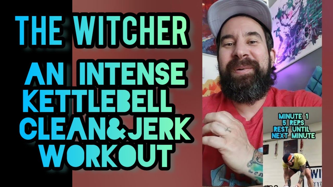 Kettlebell Long Cycle Training THE WITCHER : KBOMG CLEAN AND JERK WORKOUT