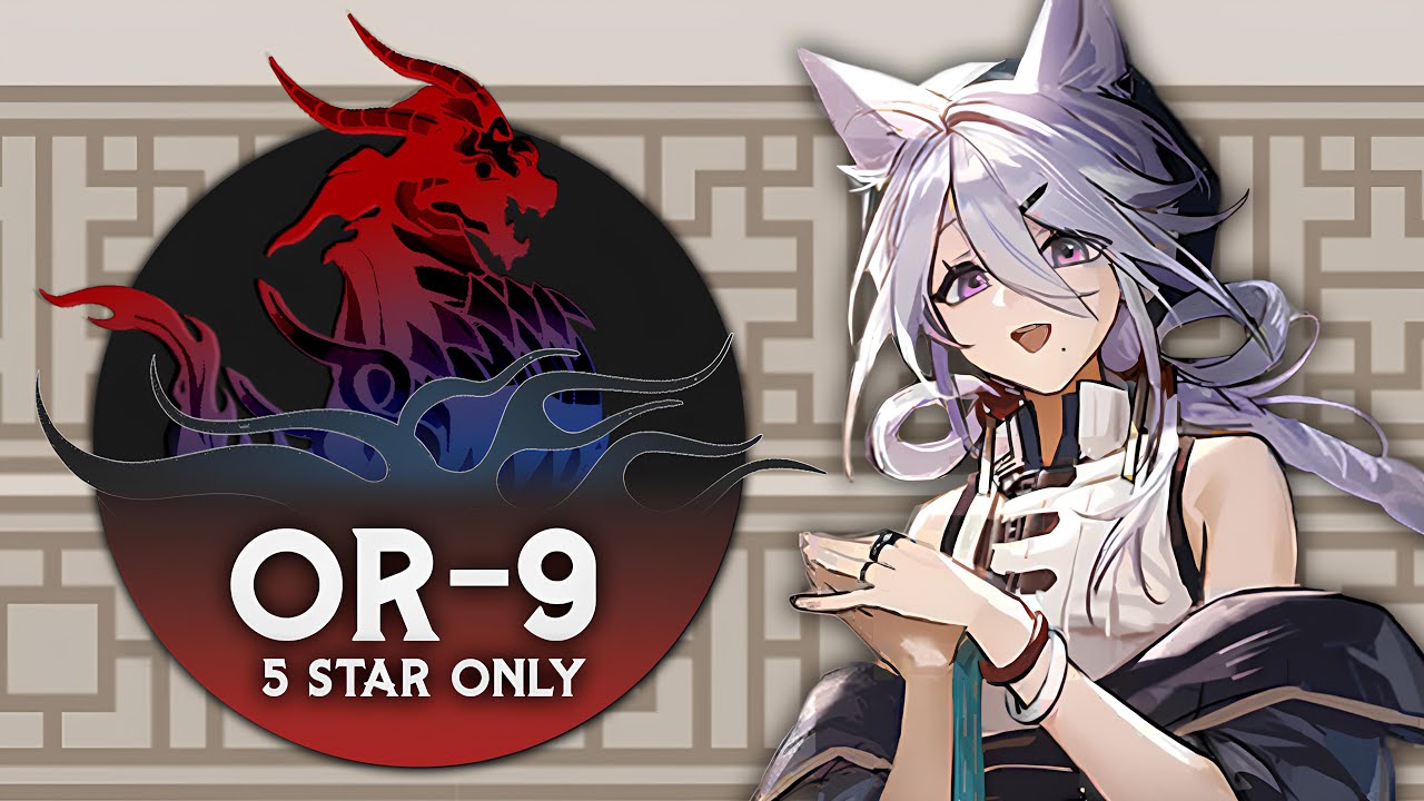 Xingzhu Is So Fun to Use | OR-9, 5 Star Only | Arknights