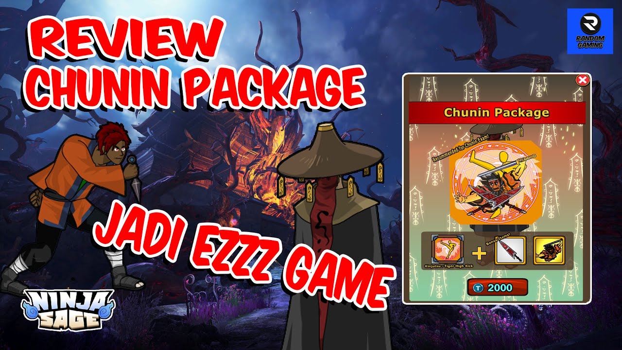 Ninja Sage - Review CHUNIN PACKAGE, Auto EZZZZ game !!!