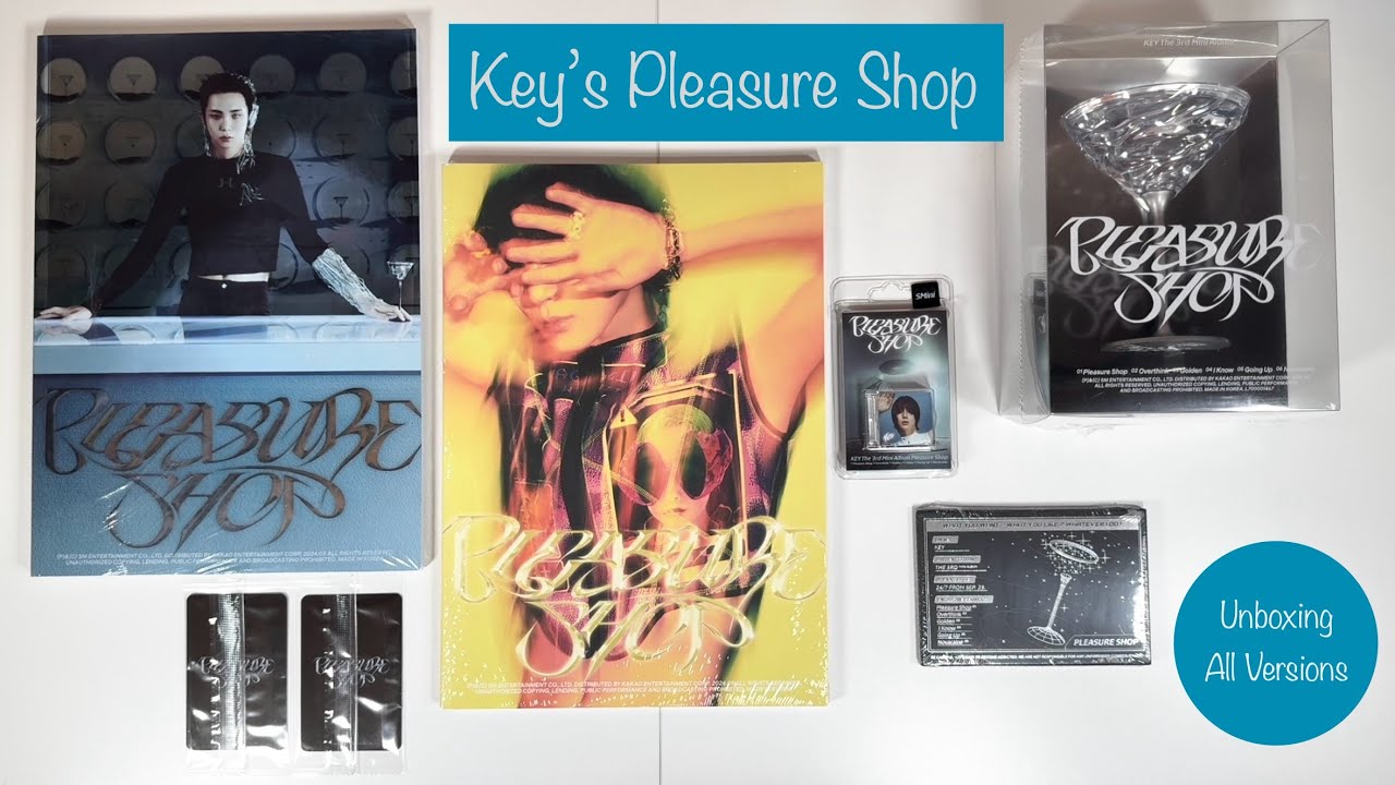 Unboxing: Key 키 Pleasure Shop [Pleasure, Shop, Invitation, SMini, and Glass Package Versions]