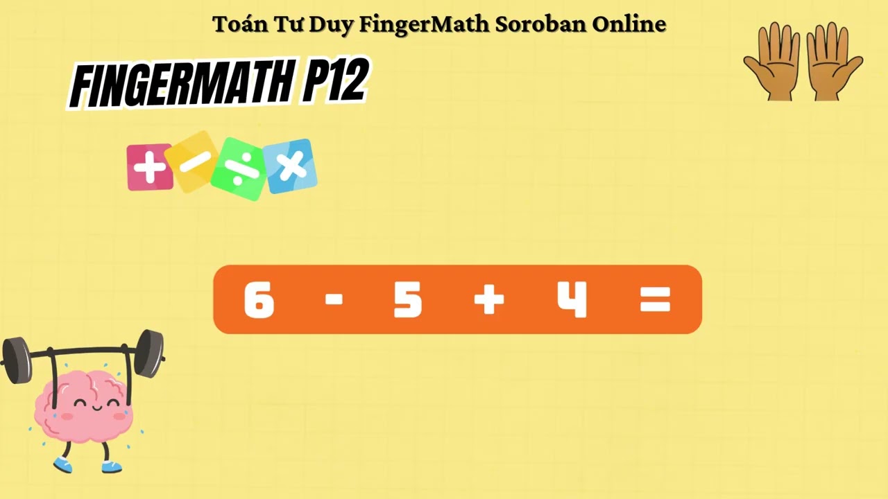 Tập 12- Finegrmath- Cầu vồng nhỏ cộng tổng hợp