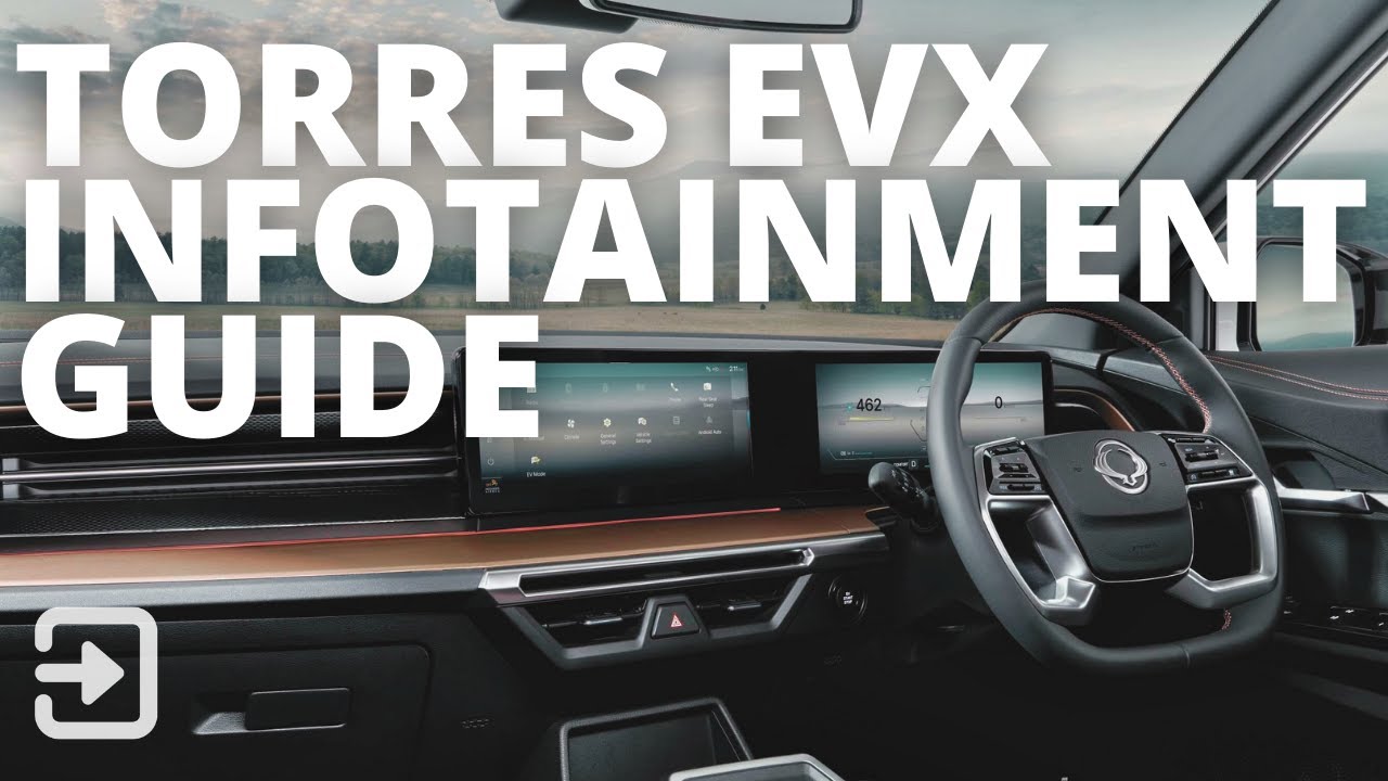 KGM Torres EVX Infotainment Guide 2024