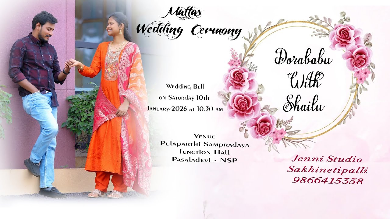 Mattas Wedding Cermony || DorababuWithShailu || Jenni Studio Sakhinetipalli9866415358 ||
