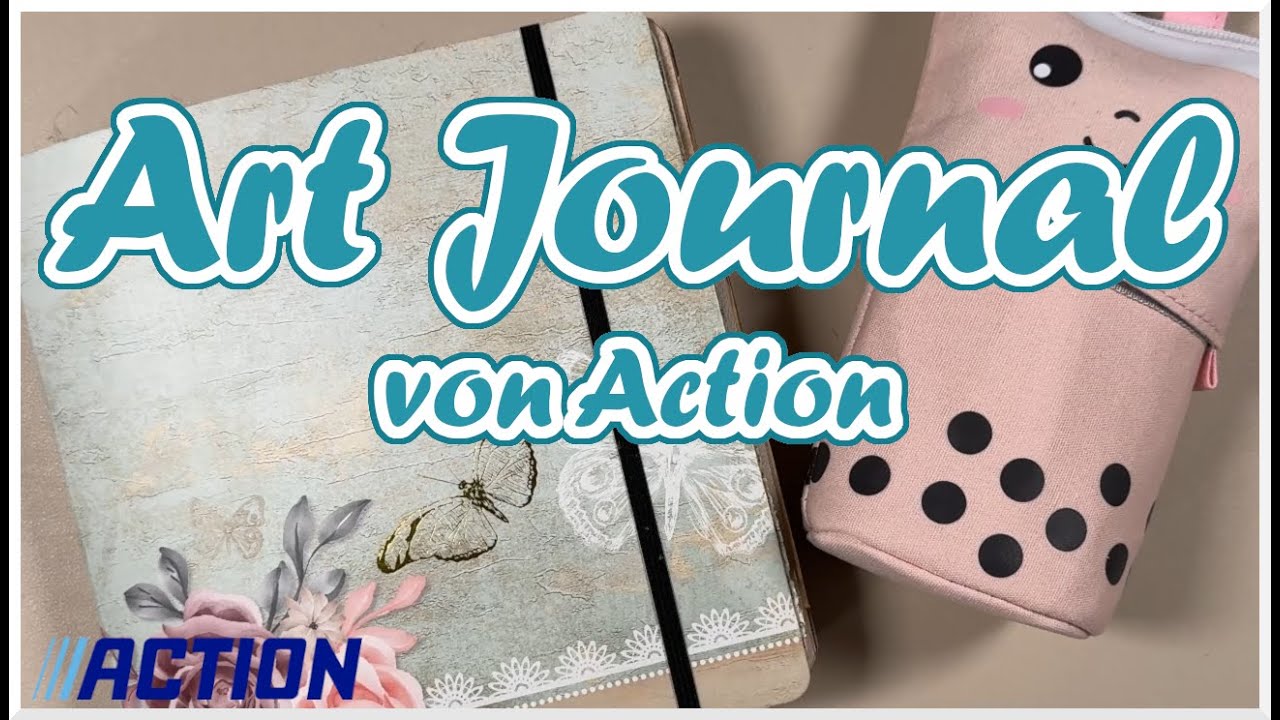 Das Art Journal von Action || #24