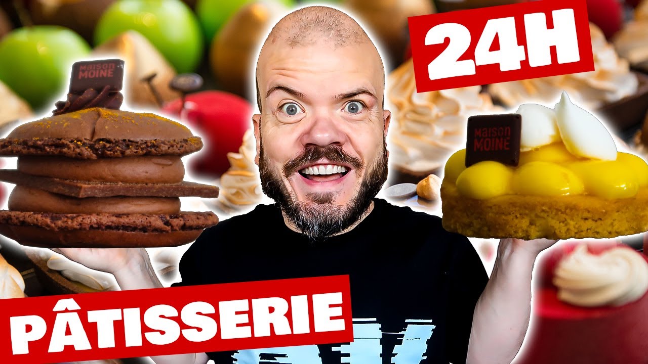 24h Où je mange que de la Pâtisserie 😱