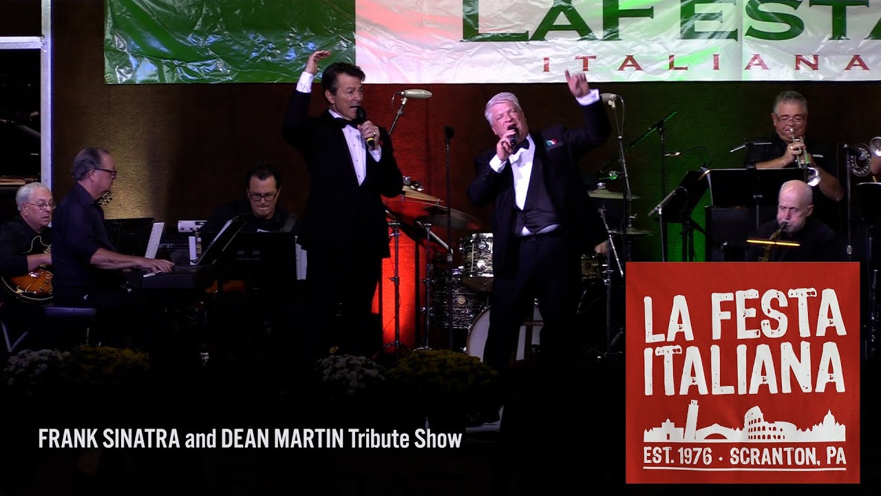 La Festa Italiana 2024 Frank Sinatra and Dean Martin Tribute 9-1-24