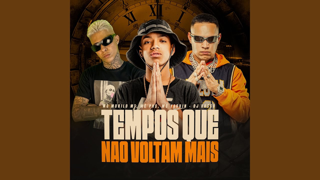Tempos Que Não Voltam Mais