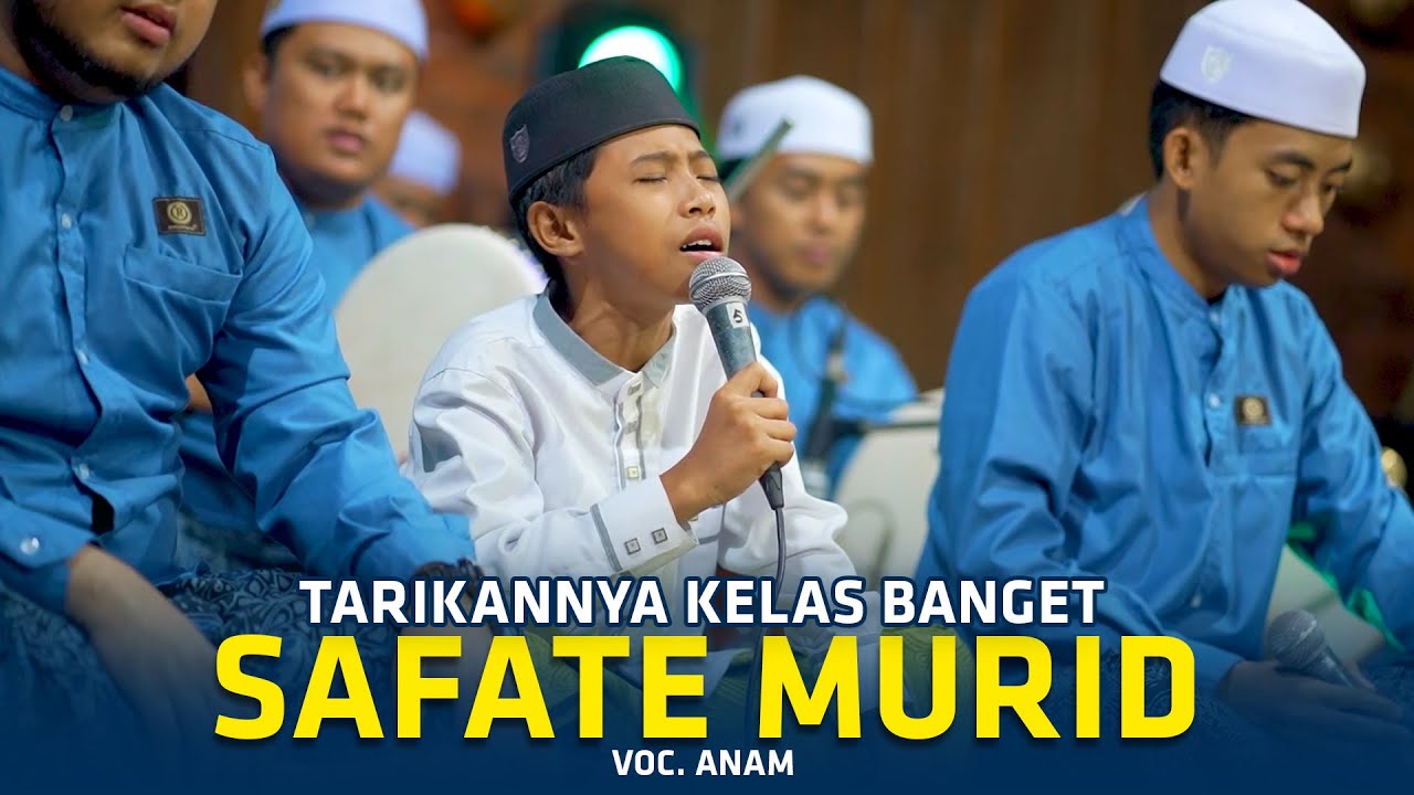 Tarikannya Kelas Banget SIFATE MURID Voc. Anam SYUBBANUL MUSLIMIN