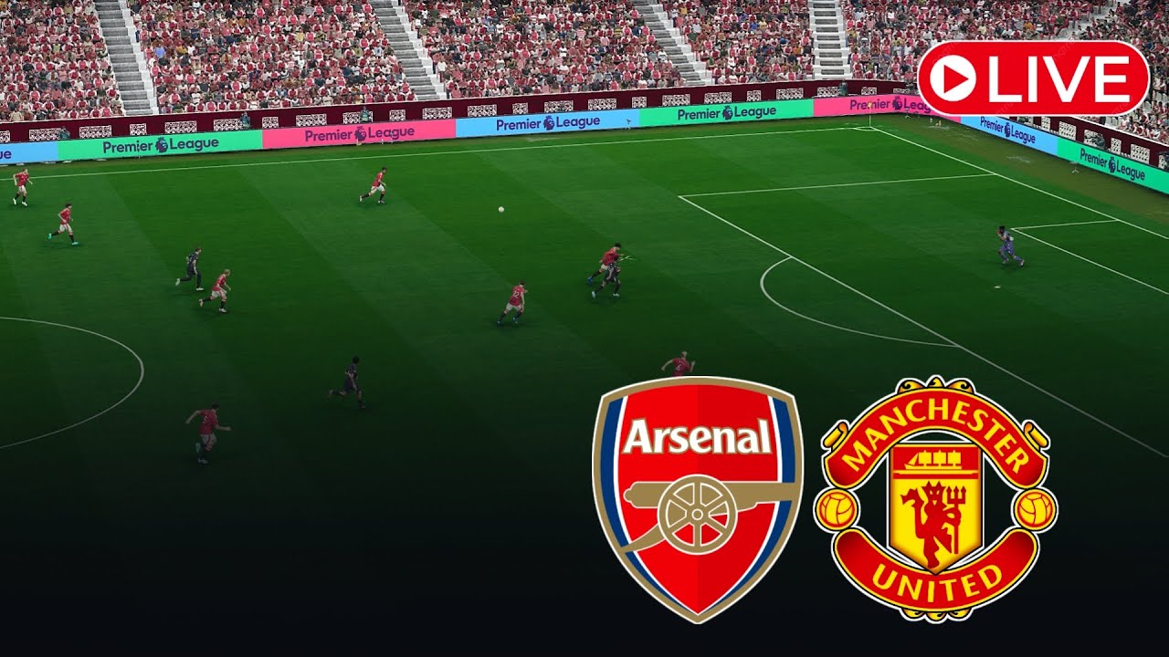 LIVE: Arsenal vs Manchester United | Premier League 25/26 | Watch efootball Gameplay