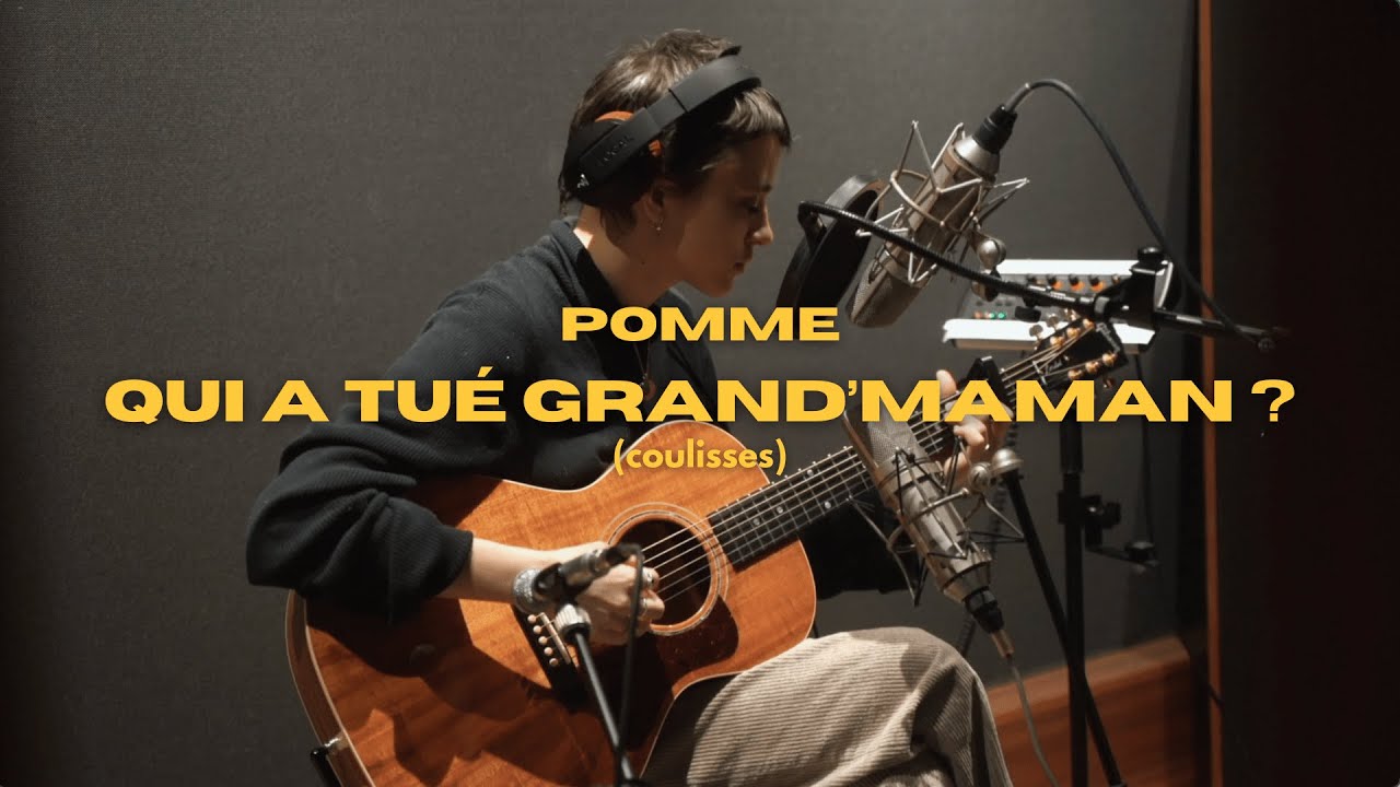 Pomme - Qui a tué Grand'maman ? (coulisses)