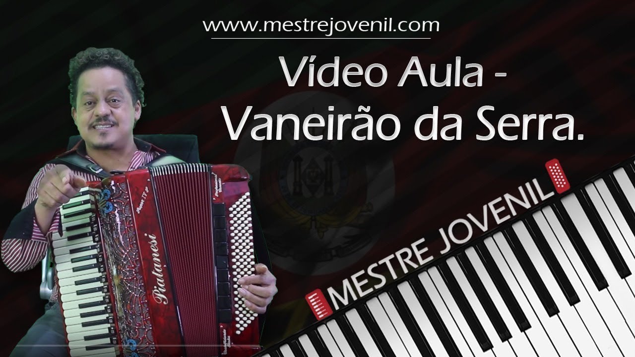 Video Aula Acordeon - Vaneirão da Serra.