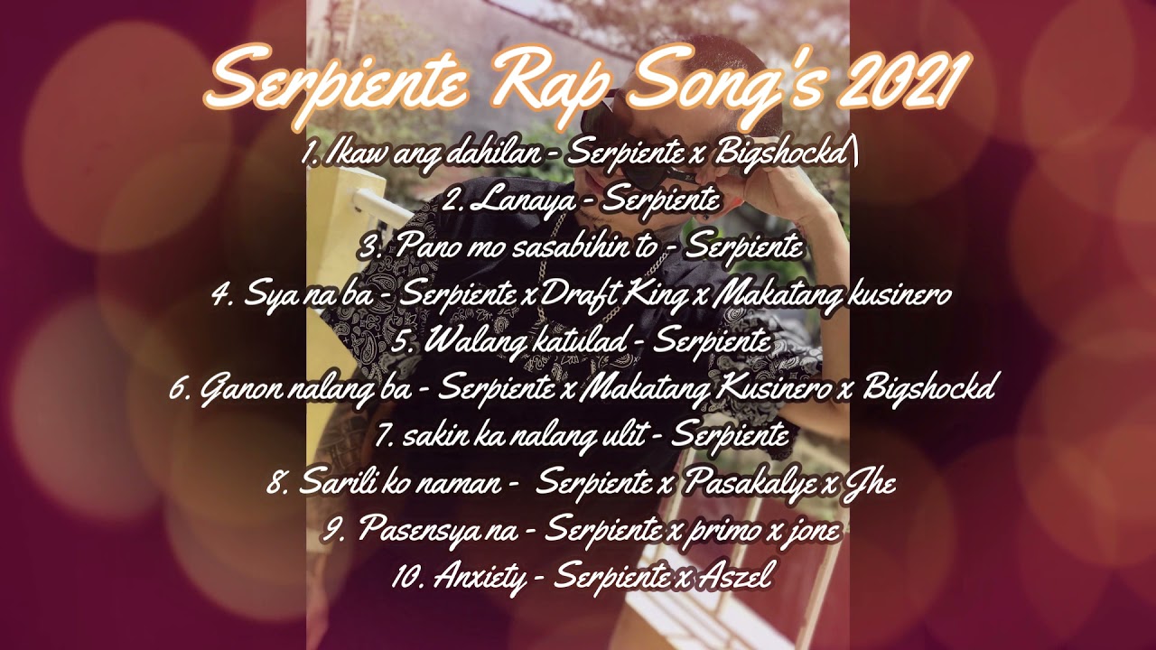 Serpiente love song's 2021 playlist