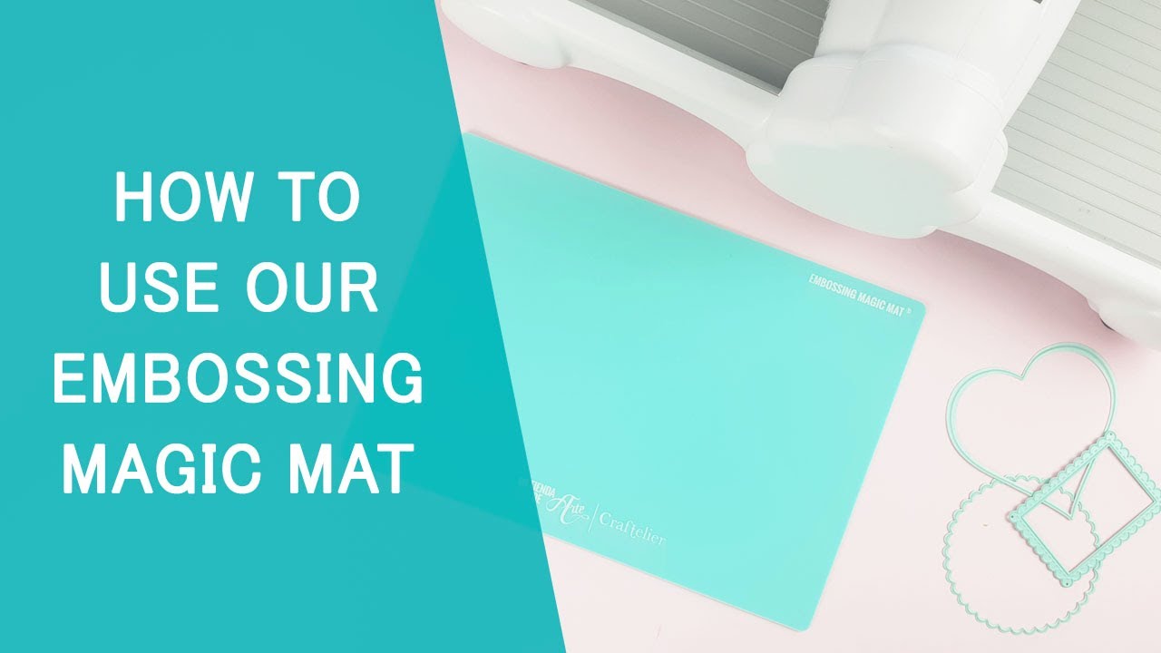 Embossing Magic Mat - Craftelier