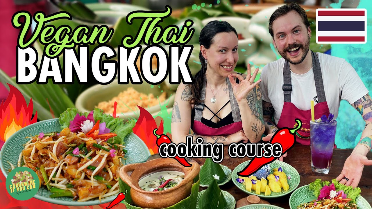 Best Vegan Cooking Course in Bangkok