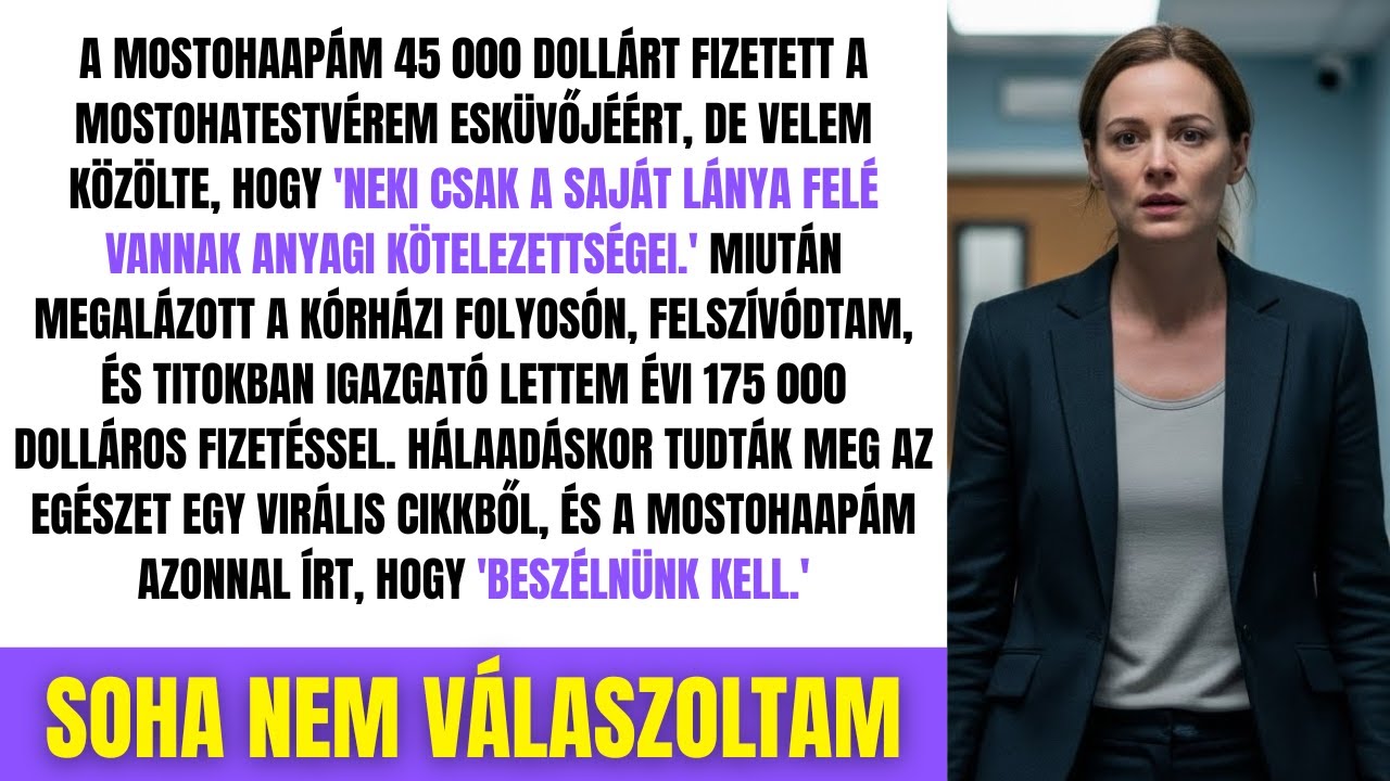 A Kórházban A Mostohaapám Ordította: „JOBB, HA ELKEZDED!
