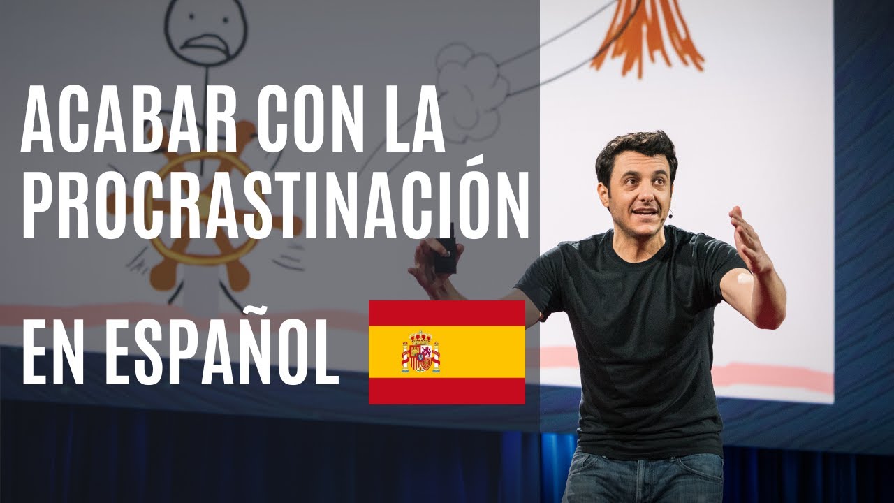 &iquest;Qu&eacute; pasa dentro de la mente de un procrastinador? (doblado al espa&ntilde;ol) - Tim Urban