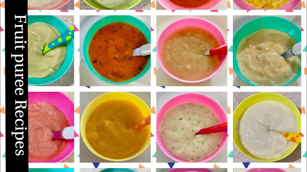 16 Healthy Baby Fruit Puree Recipes, 6 to 12 months and toddlers, Baby food Recipe,Baby puree recipe