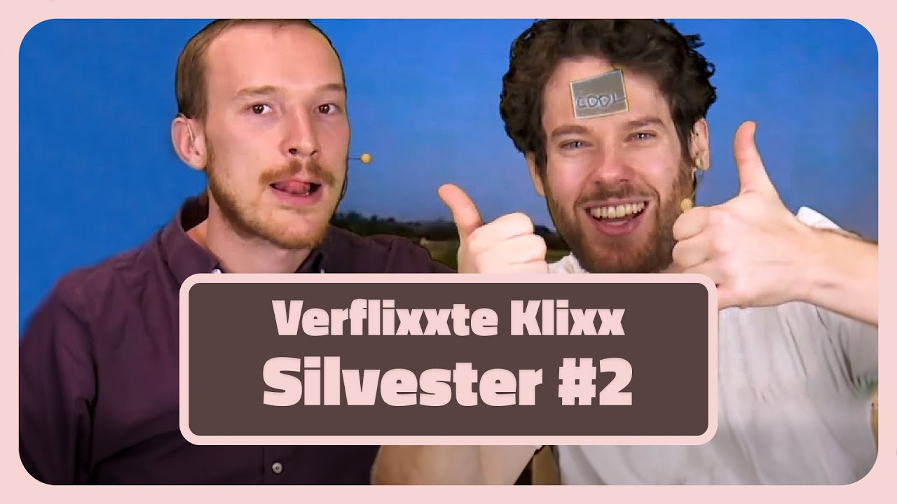„Ich bin doch nicht lame!“ | Silvester Supercut #2 - Best Of Verflixxte Klixx