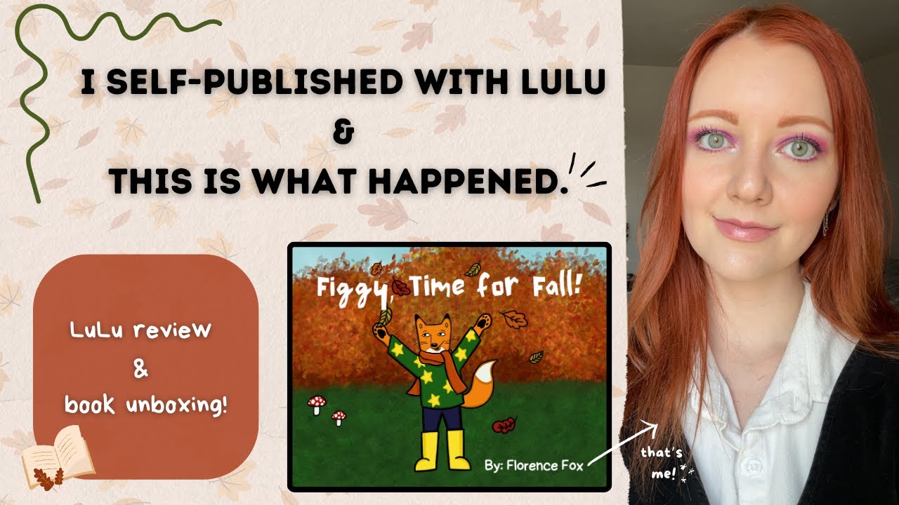 Lulu Self-Publishing Review & Book Reveal! 📖🦊🍁