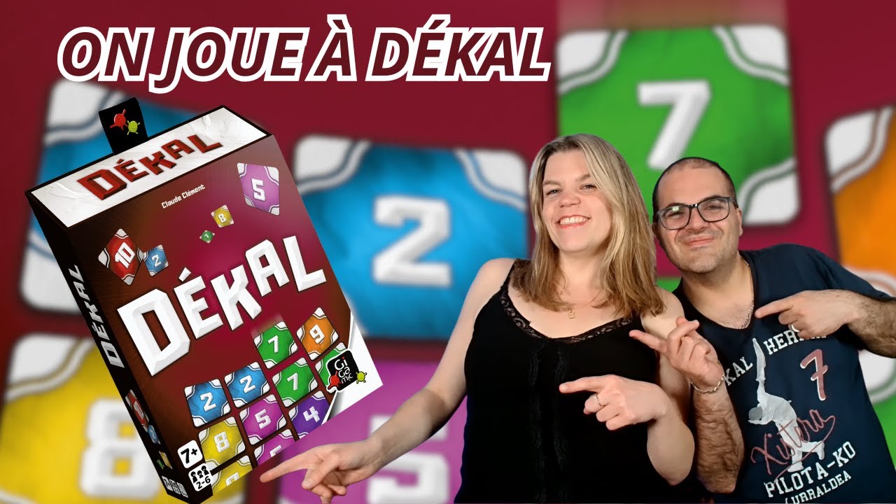 { Règles Et Partie } ON JOUE À DÉKAL | Jeu De Société | Gigamic