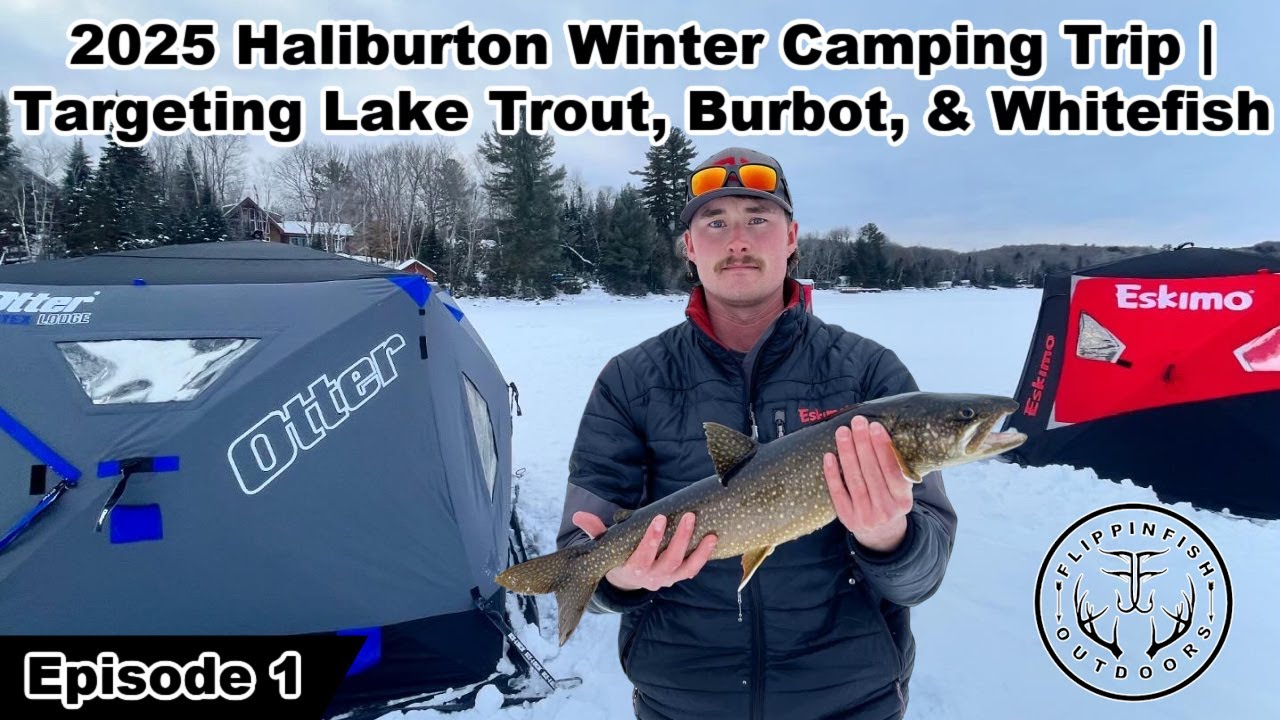 2025 Haliburton Winter Camping Trip | Targeting Lake Trout, Burbot, & Whitefish | Episode 1