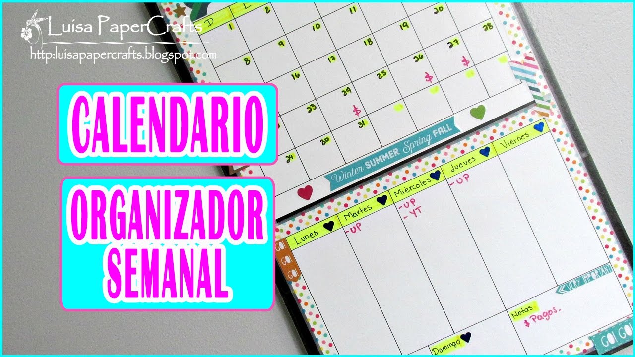 Cómo hacer Calendario y Organizador Semanal de Pared Tipo Pizarra Fácil | Tutorial Luisa PaperCrafts