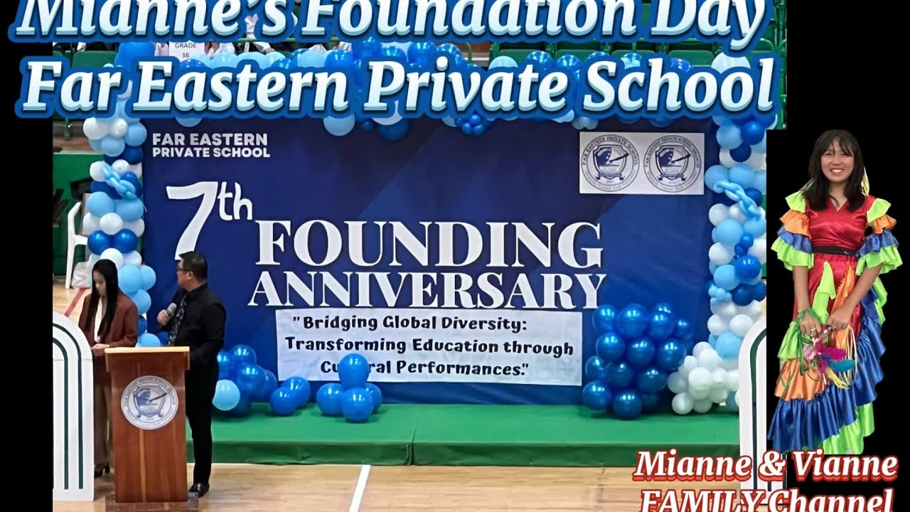 Mianne’s Foundation Day | Far Eastern Private School Al Halwan Branch Sharjah UAE 🇦🇪| Champion🏆