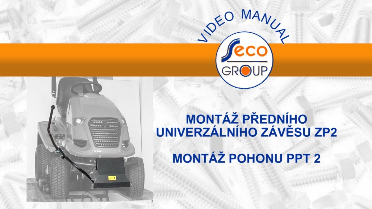 Videomanuál - montáž předního univerzálního závěsu ZP2 a montáž pohonu PPT 2