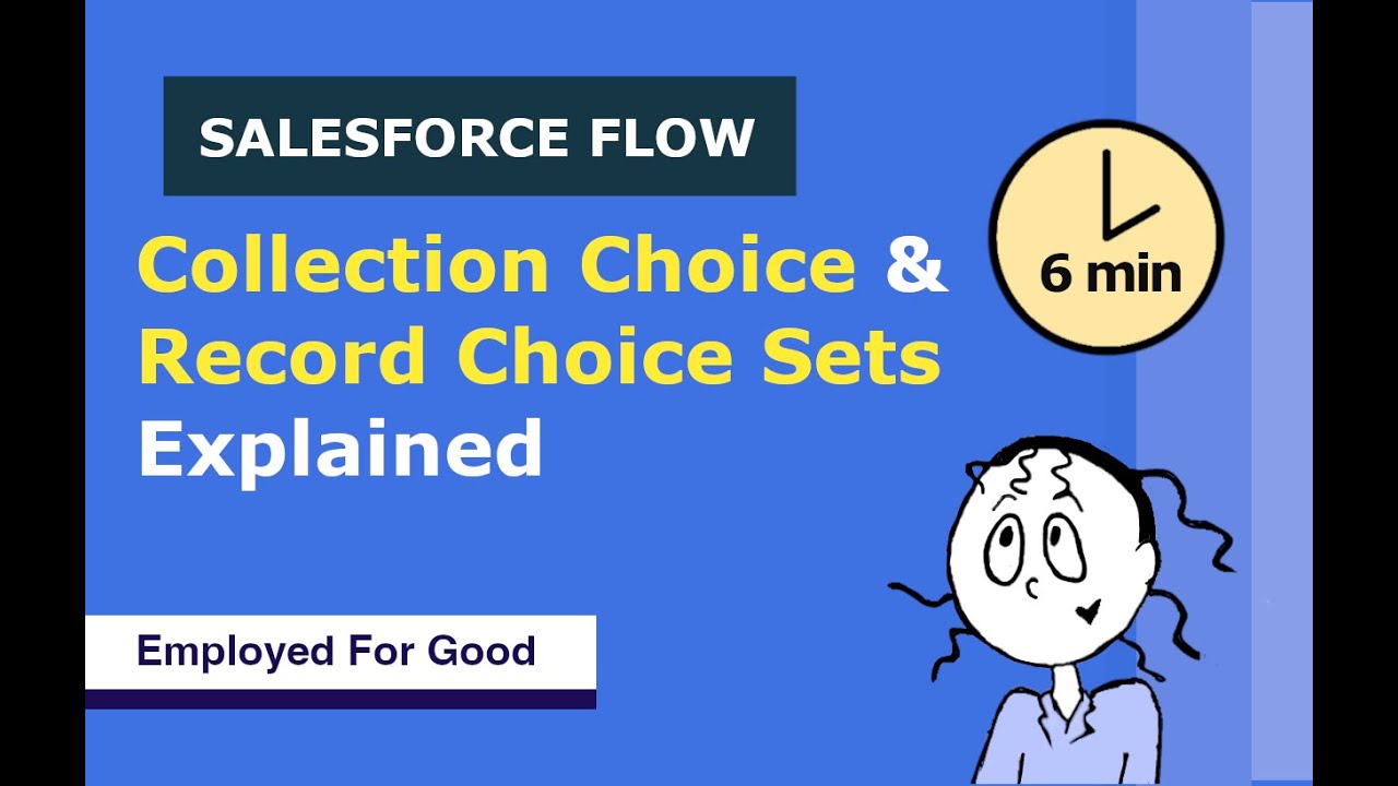 Collection Choice & Record Choice Sets Explained | Salesforce Flow