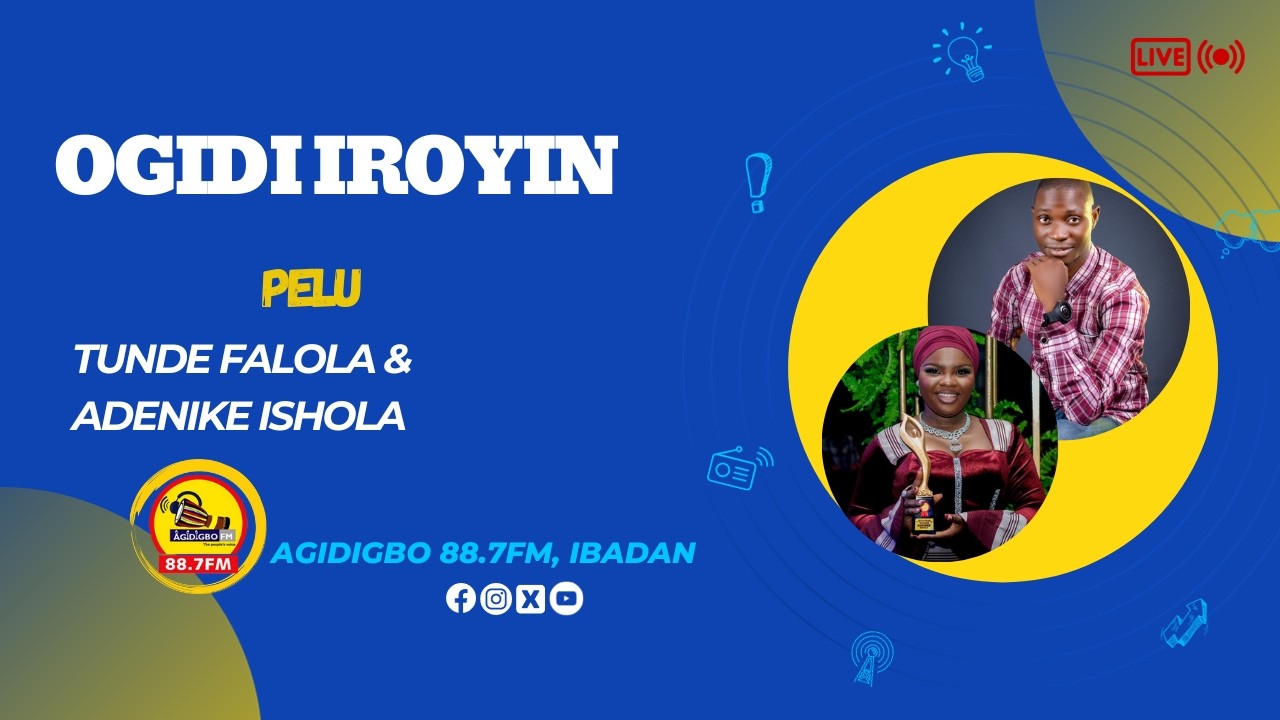 OGIDI IROYIN TUNDE FALOLA & ADENIKE ISHOLA