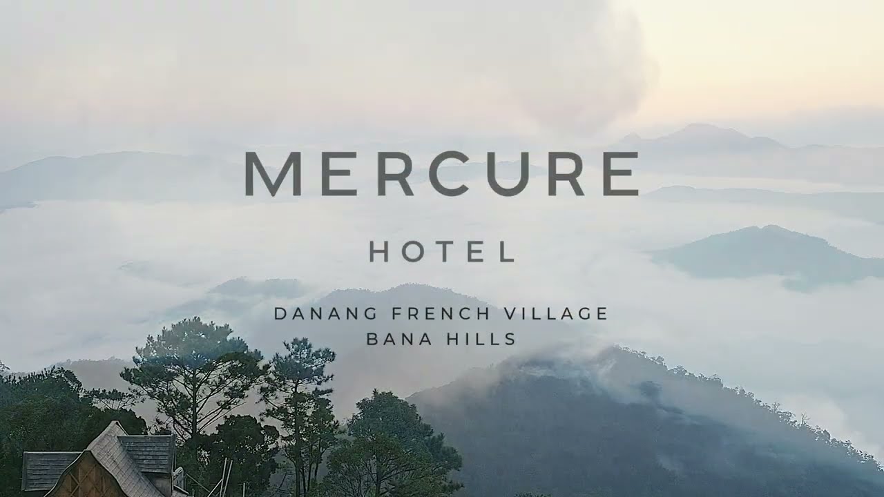 Welcome to Mercure Danang French Village Bana Hills