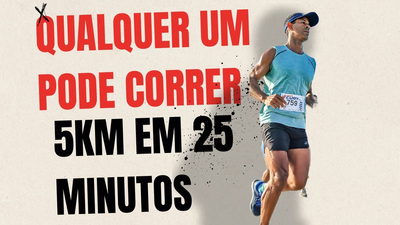 Como CORRER 5km em 25 minutos | Qualquer um consegue