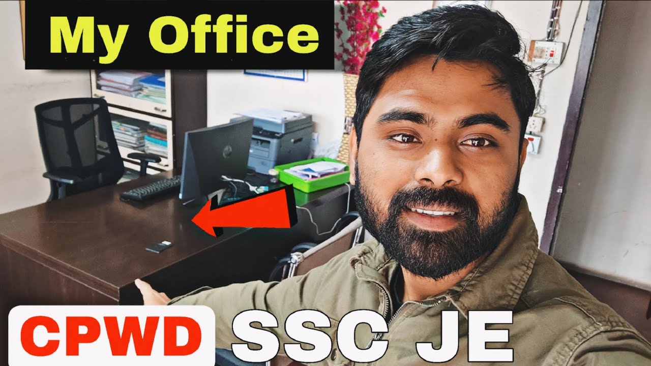 My Office 😍 || SSC JE CPWD || First Posting