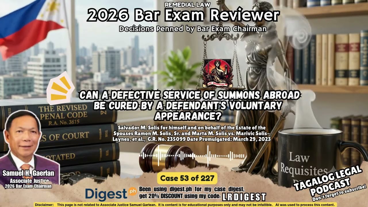 Case 53: Can a Defective Service of Summons Abroad be Cured by a Defendant's Voluntary Appearance?