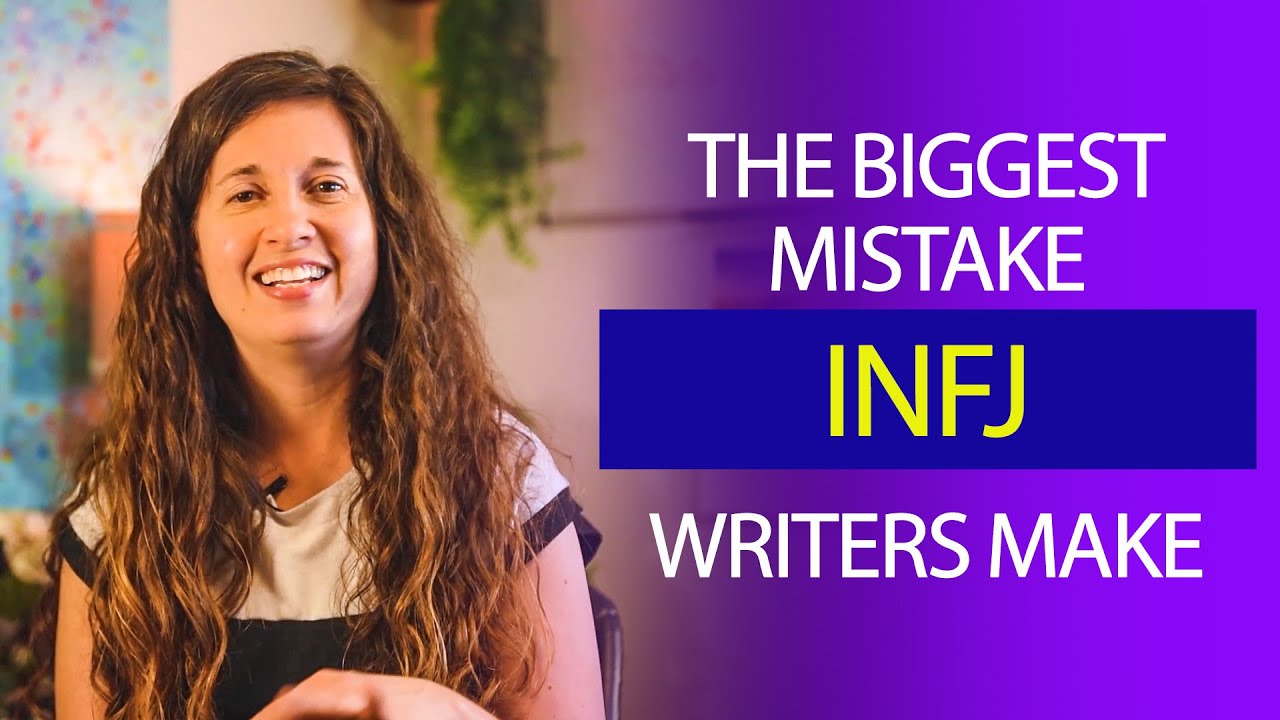 The Biggest Mistake INFJ Perfectionist Writers Make During the Writing Process