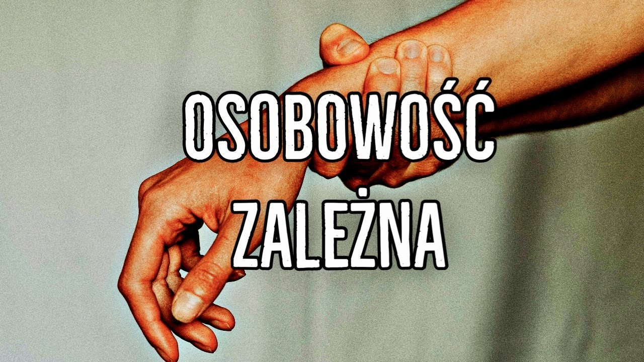 Osobowość zależna