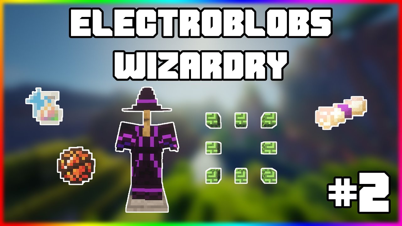 Гайд по Electroblob's Wizardry 1.12.2 #2 Улучшения и школы магии