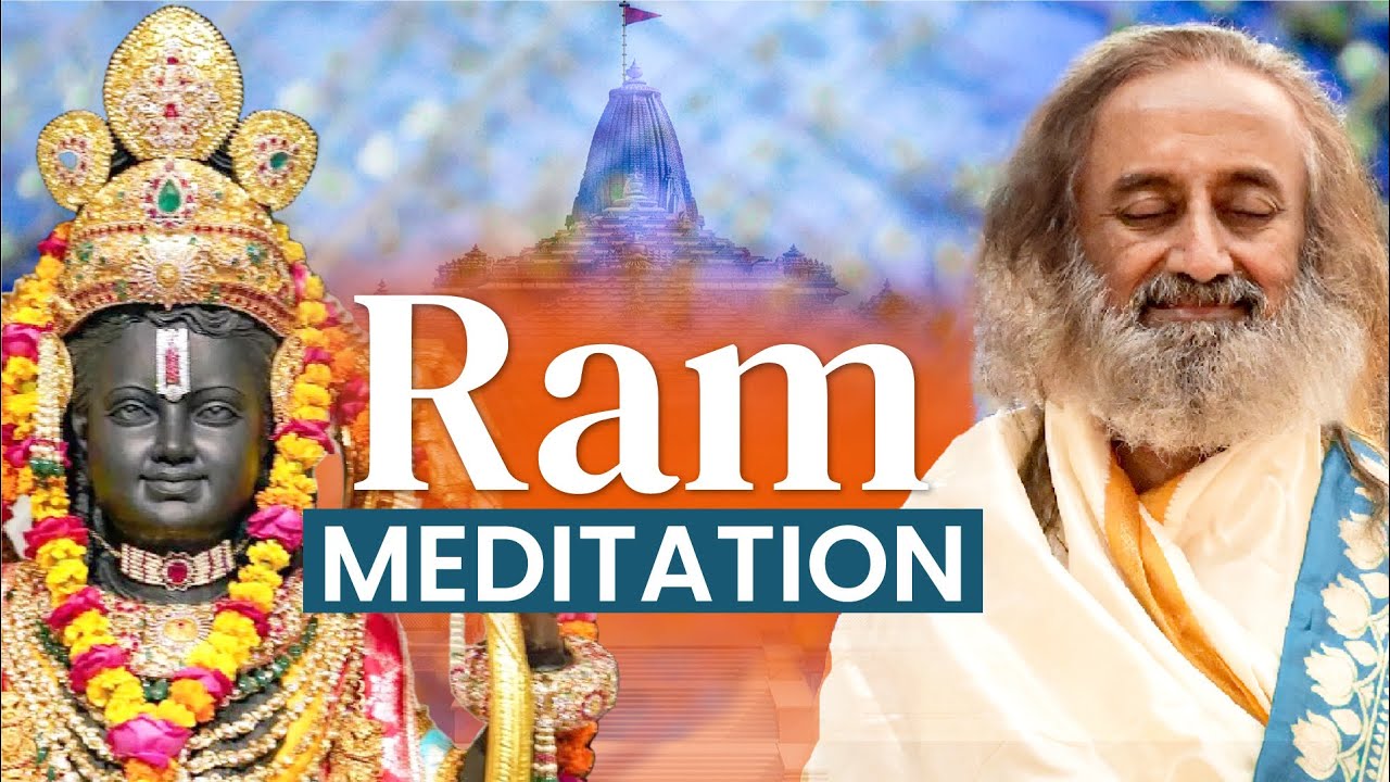 Ram Meditation For Peace of Mind | Gurudev