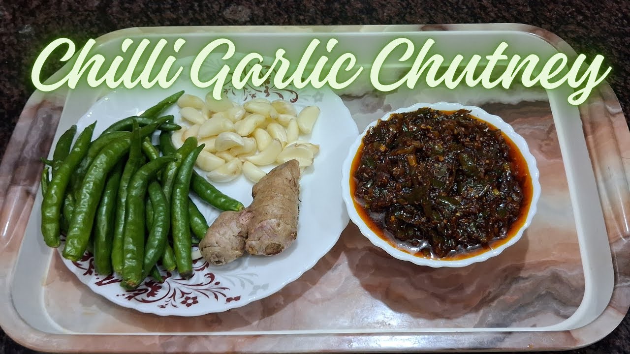 Chilli Garlic Chutney Recipe | हरी-मिर्च और लहसुन की ज़ायकेदार चटनी पहाड़ी स्टाइल