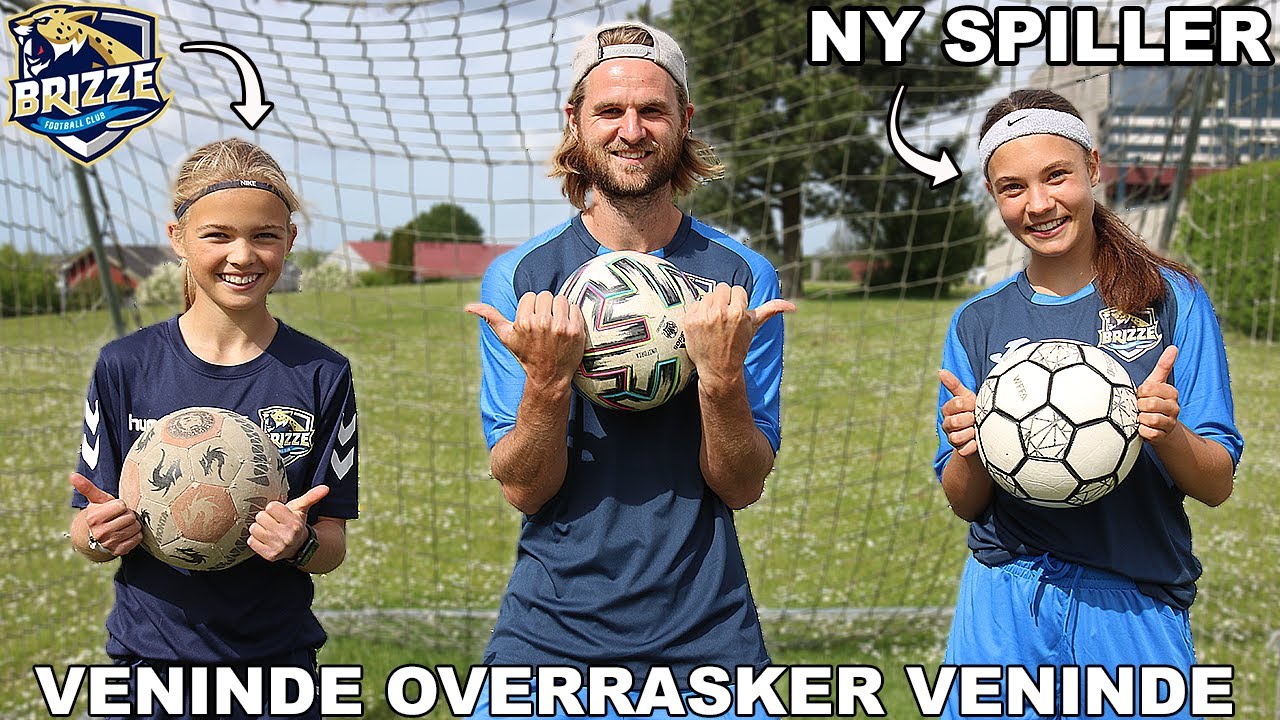 VENINDE OVERRASKER NY SPILLER PÅ BRIZZE FC!