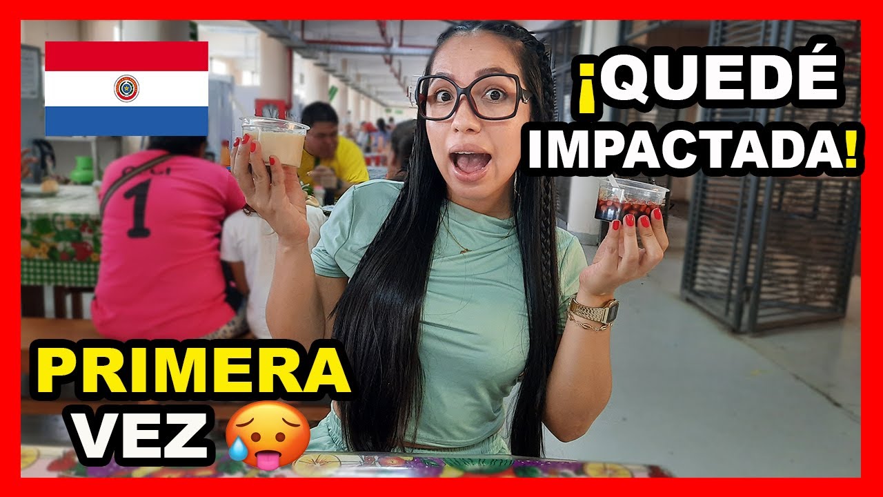 PROBANDO COMIDA PARAGUAYA🇵🇾 por PRIMERA VEZ | COMIDA TÍPICA Y CALLEJERA | MARIBELLA SOY