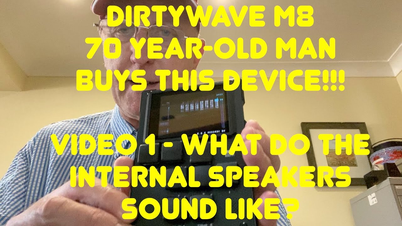 Dirtywave M8 Video 1 - Intro/What do the internal speakers sound like?