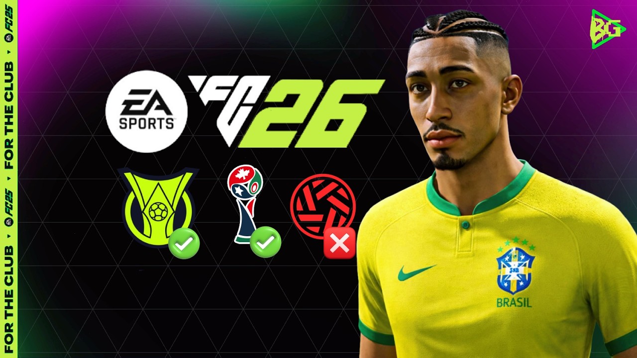 FC 26 | ÚLTIMAS NOTÍCIAS SOBRE TIMES BRASILEIROS, COPA DO MUNDO & MAIS!