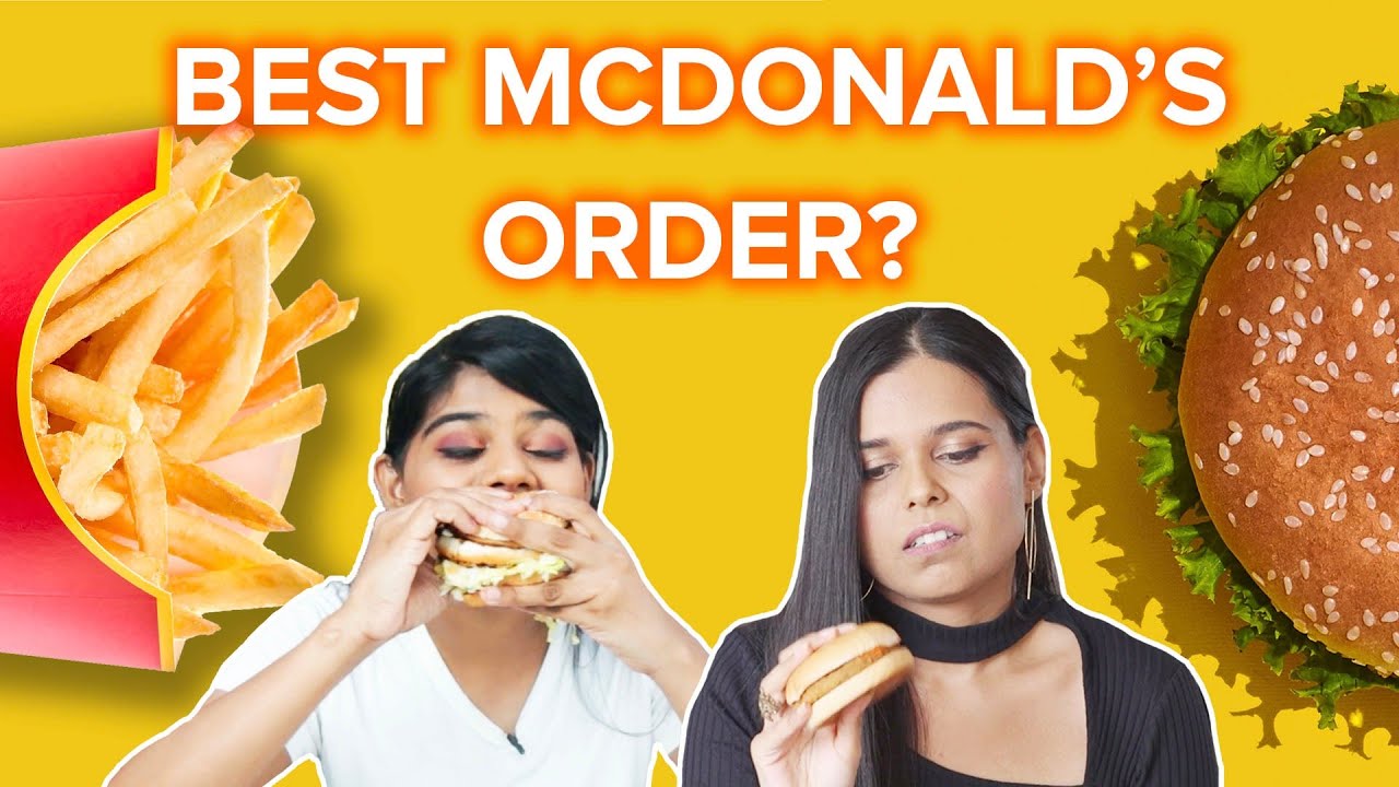 Who Has The Best McDonald's Order? | BuzzFeed India
