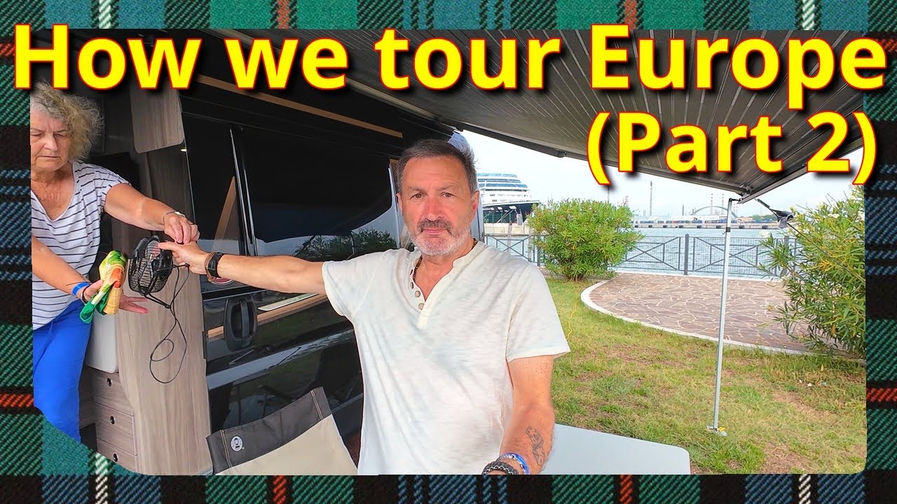 How we tour Europe drama free - PART 2 - Fusina on the Venice lagoon (also tolls and campsites).